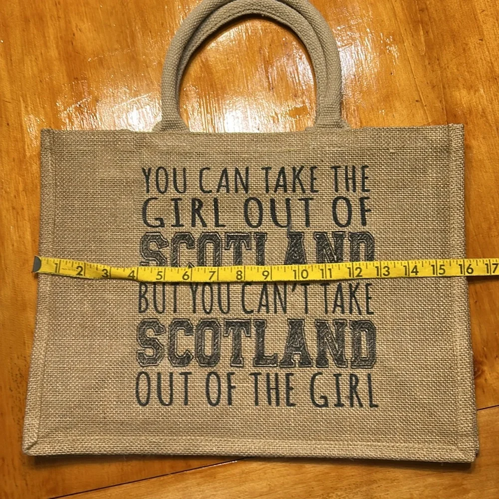 ‘You Can Take the Girl‎ Out of Scotland…’ Burlap Tote Bag